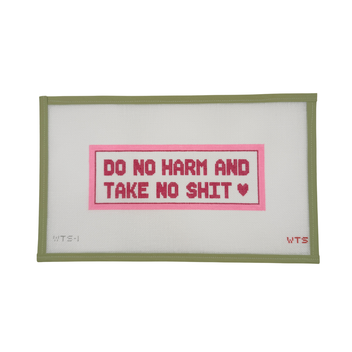 Do No Harm, and Take No Shit