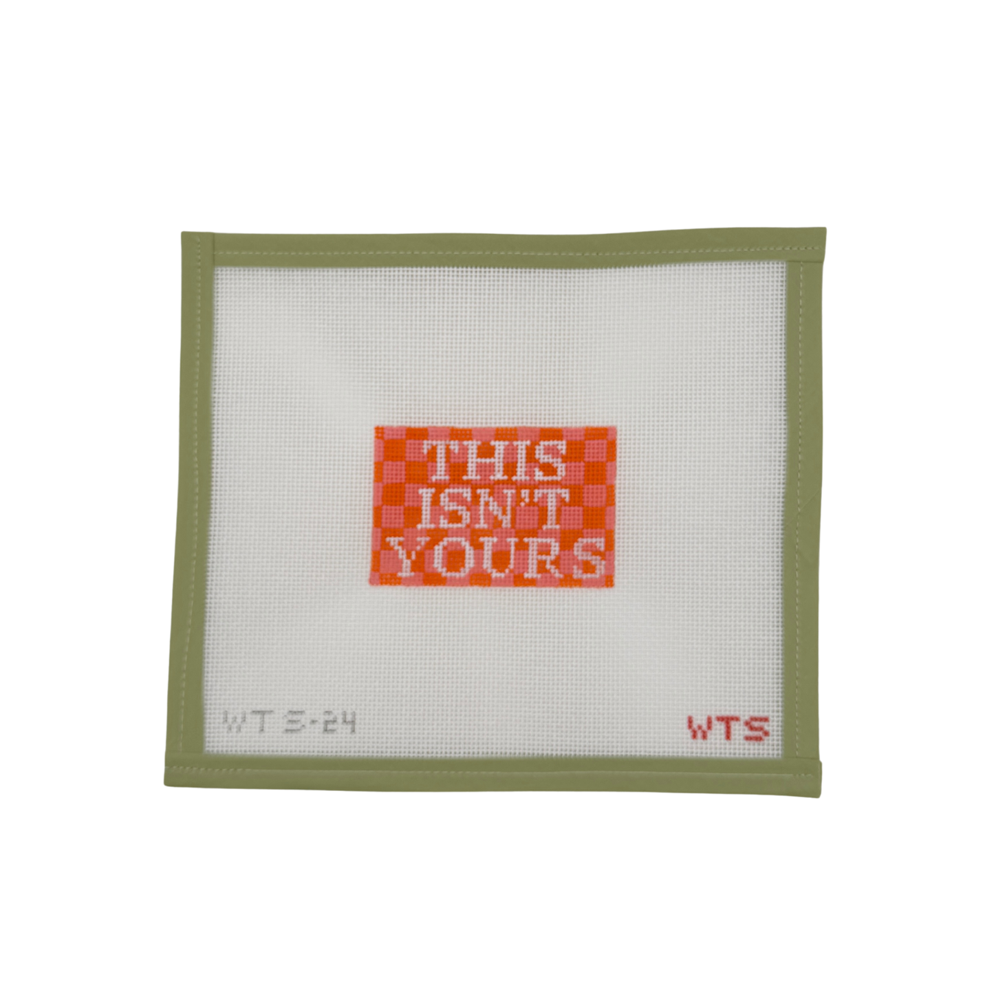 This Isn't Yours Luggage Tag