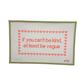 If You Can't Be Kind, At Least Be Vague